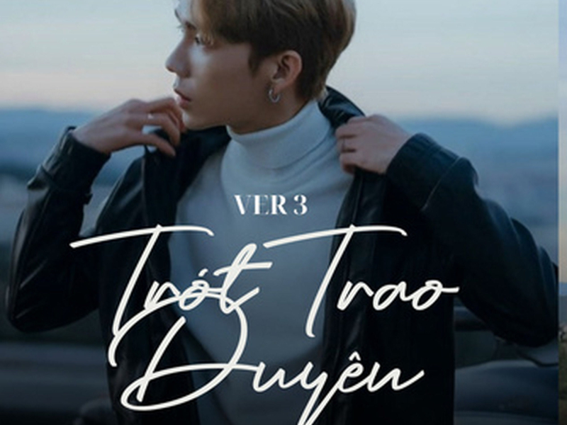 Trót Trao Duyên (Remix Version 3) (Single)