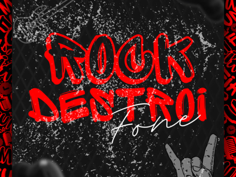 Rock Destroi fone (Single)