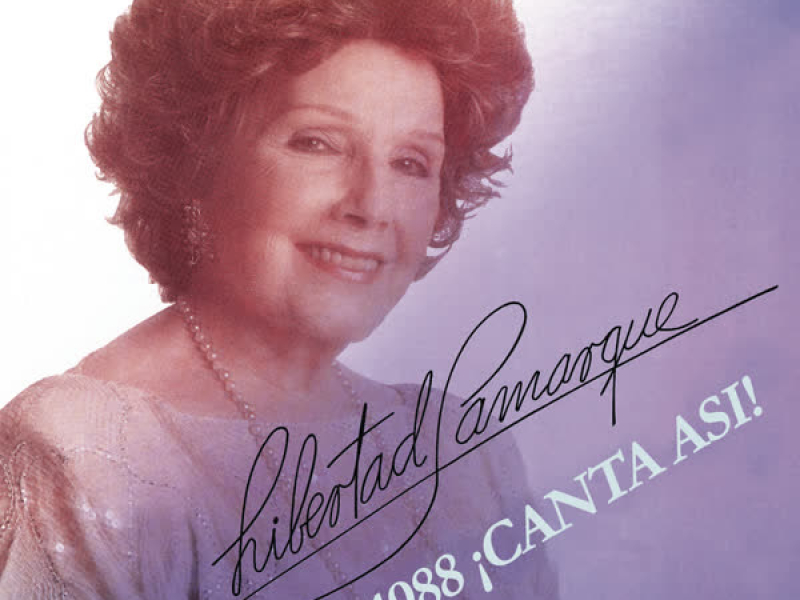 Libertad Lamarque en 1988 ¡Canta Así!