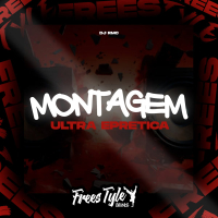 Montagem Ultra Epretica (Single)