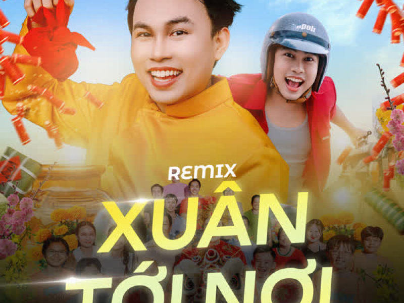 Xuân Tới Nơi (Remix) (Single)