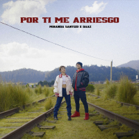 Por Ti Me Arriesgo (Single)