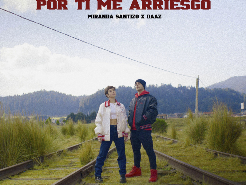 Por Ti Me Arriesgo (Single)