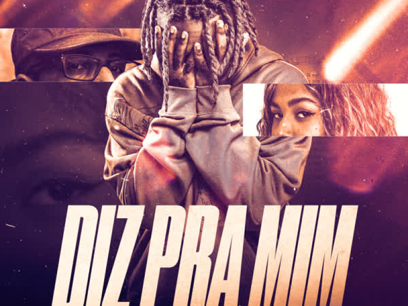 Diz Pra Mim (Single)