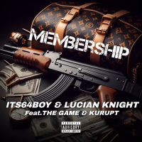 Membership (feat. The Game & Kurupt) (Single)