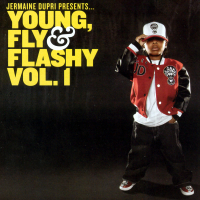 Jermaine Dupri Presents... Young, Fly & Flashy