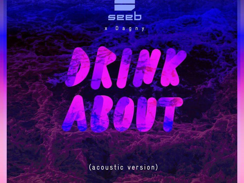 Drink About (Acoustic Clean Version) (Single)