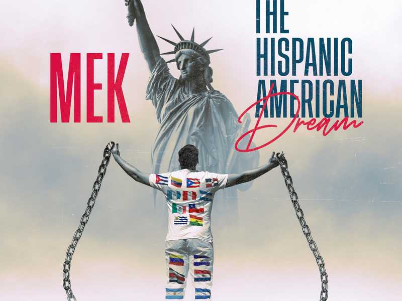 The Hispanic American Dream (Single)