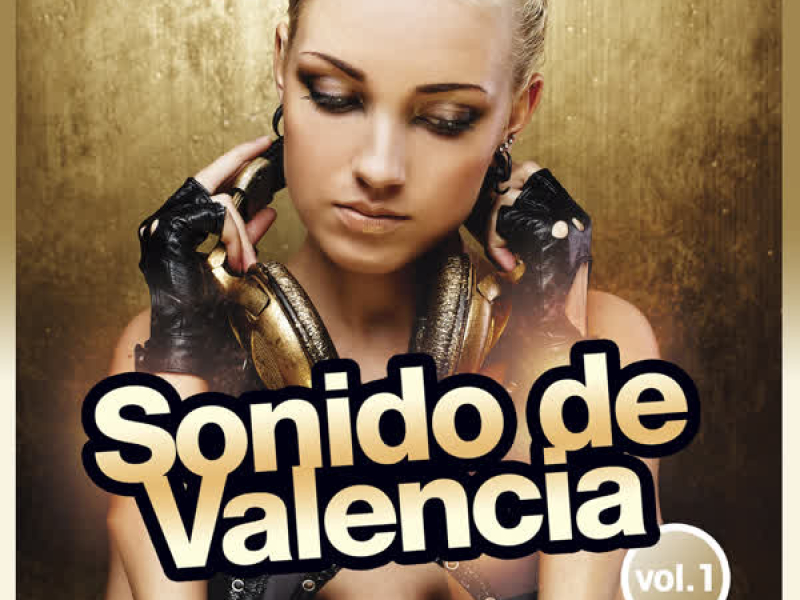 Sonido de Valencia (A New Generation Vol.1)