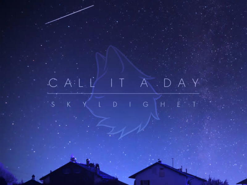 Call It A Day (Single)