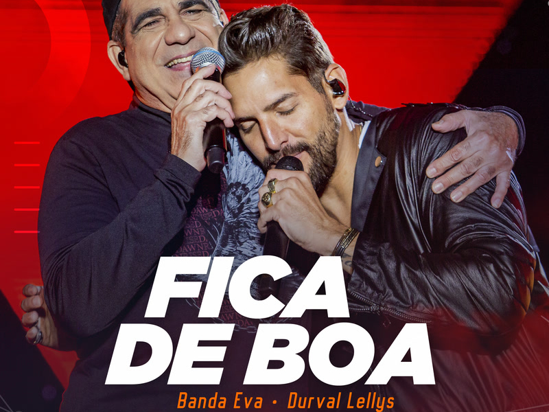 Fica De Boa (Ao Vivo Em Belo Horizonte / 2019) (Single)