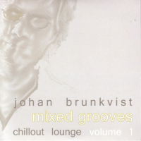 Mixed Grooves - Chillout Lounge Volume 1