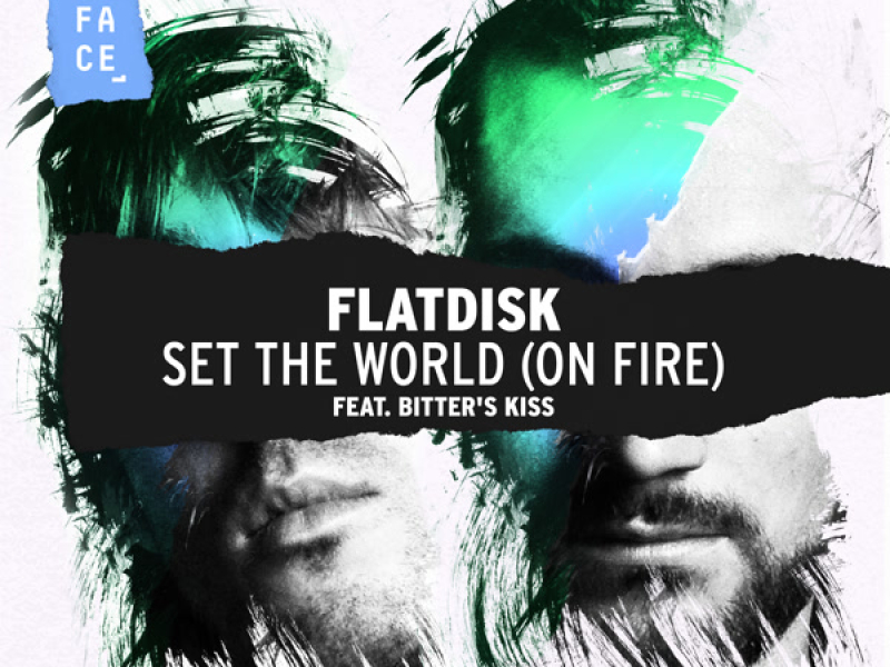 Set The World (On Fire) (Single)
