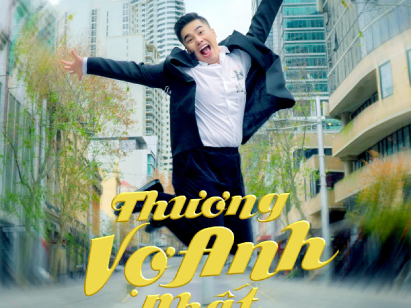 Thương Vợ Anh Nhất (Single)