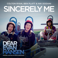 Sincerely Me (From The “Dear Evan Hansen” Original Motion Picture Soundtrack) (Single)