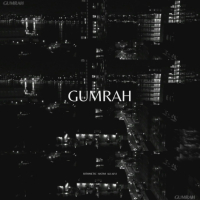 Gumrah (Single)