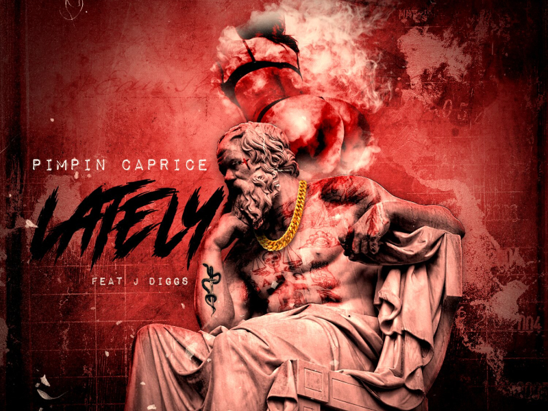 Lately (feat. J Diggs) (Single)