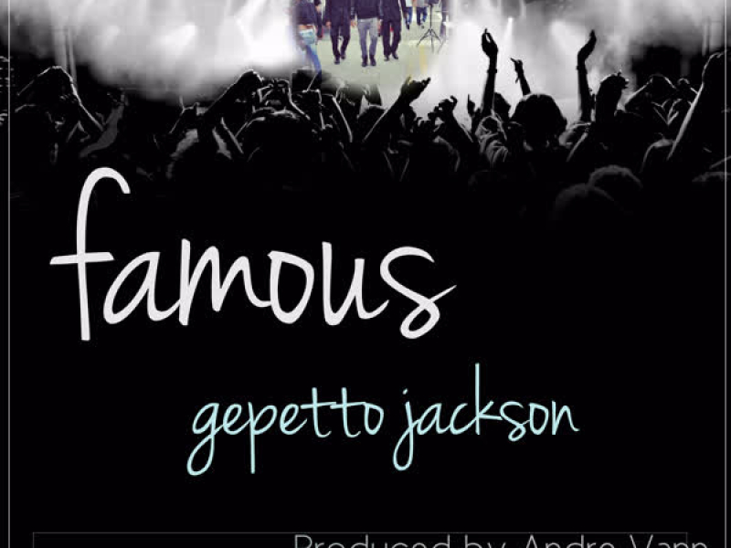 Famous (Single)