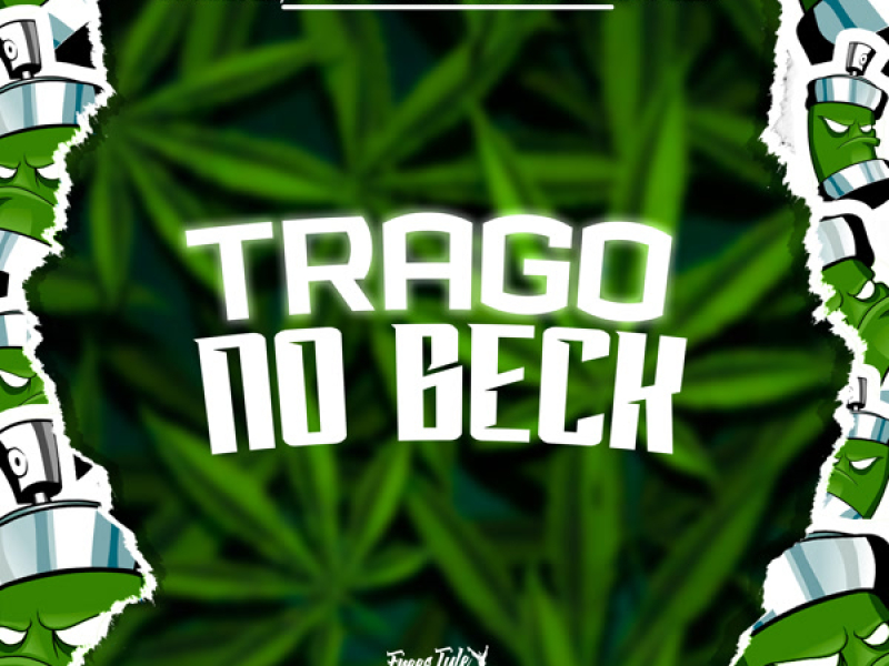 Trago No Beck (Single)