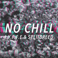 No Chill (Single)