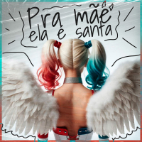 Pra Mãe Ela é Santa (Single)
