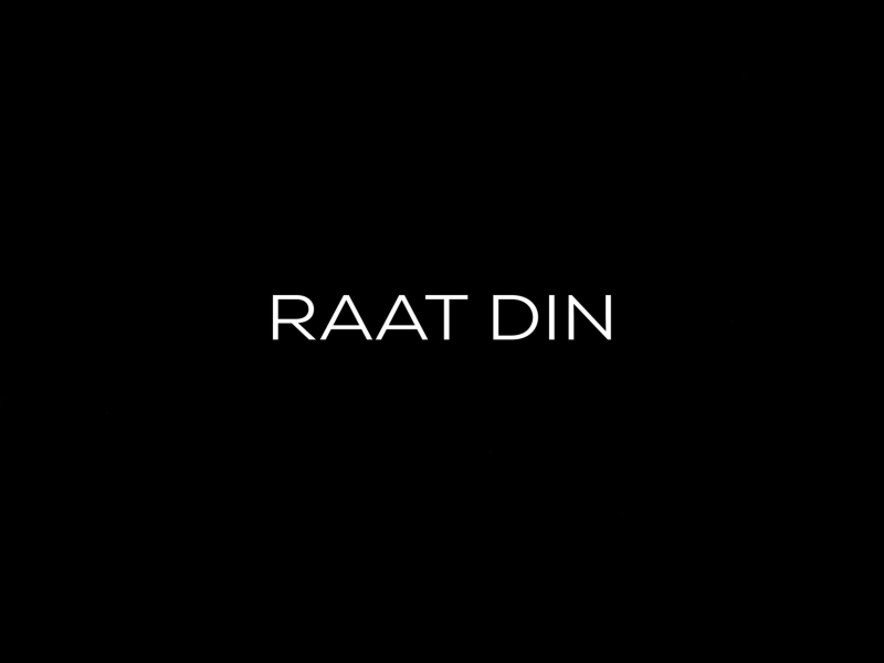 Raat Din (Single)