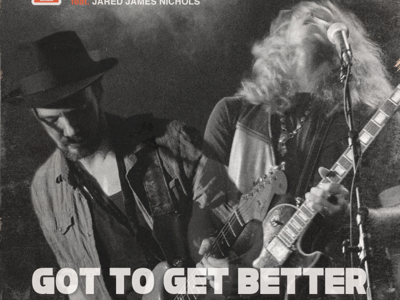 Got to Get Better in a Little While - Single