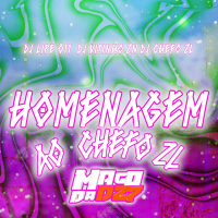 HOMENAGEM AO CHEFO ZL (Single)