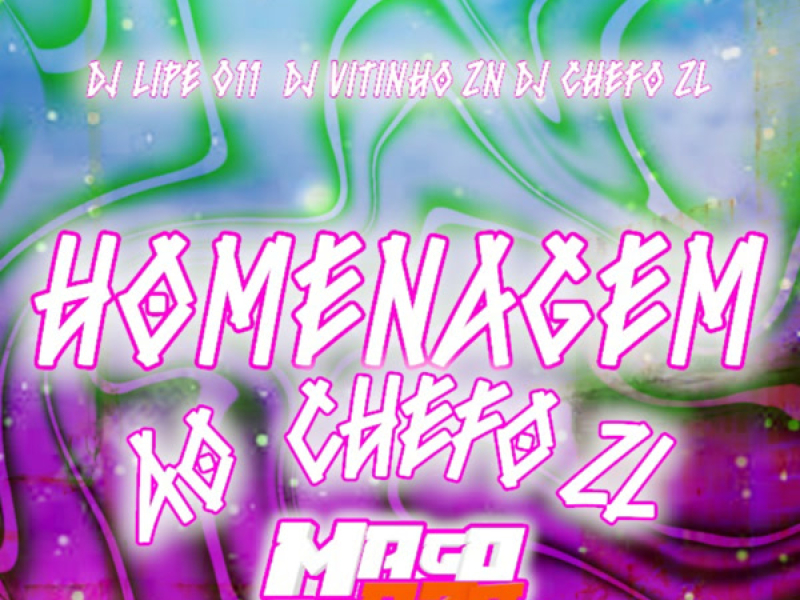 HOMENAGEM AO CHEFO ZL (Single)
