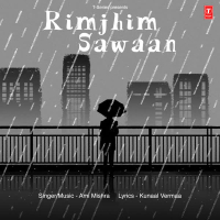 Rimjhim Sawaan (Single)