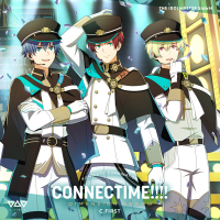 THE IDOLM@STER SideM F@NTASTIC COMBINATION: CONNECTIME!!!! -DIMENSION ARROW- C.FIRST (EP)
