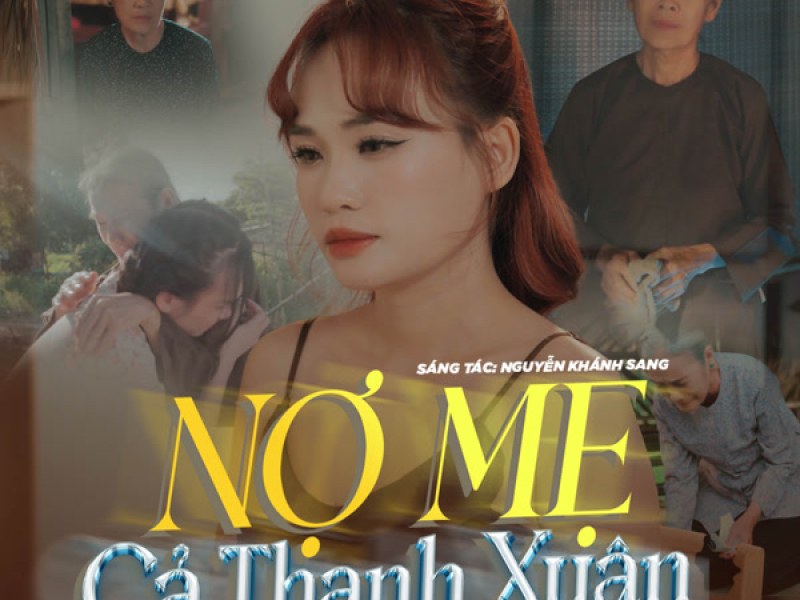 Nợ Mẹ Cả Thanh Xuân (Single)