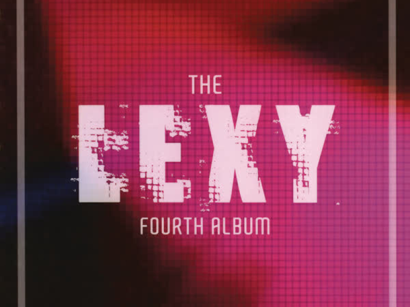 Lexy 4th Album