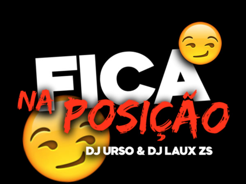 Fica na Posição (Single)