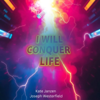 I Will Conquer Life (Single)