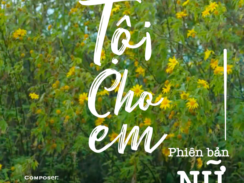 Tội Cho Em (Phiên Bản Nữ) (Single)