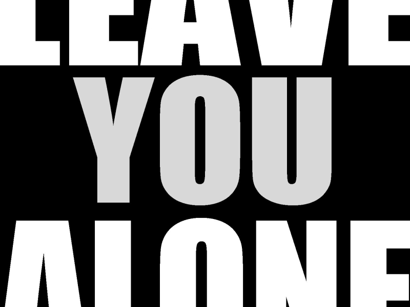 Leave You Alone - Single
