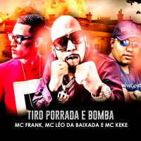 Tiro, Porrada e Bomba (Single)