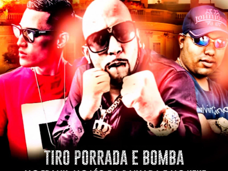 Tiro, Porrada e Bomba (Single)