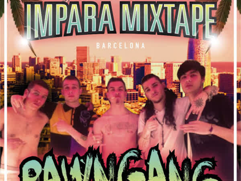 IMPARA MIXTAPE