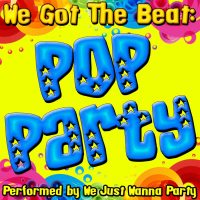 We Got The Beat: Pop Party