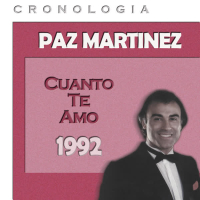 Paz Martínez Cronologiá - Cuanto Te Amo (1992)