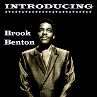 Introducing Brook Benton