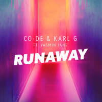 Runaway (feat. Yasmin Jane) (Good Vibes Remix) (EP)