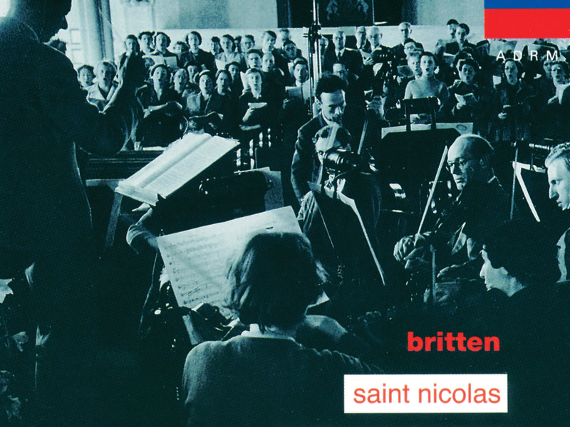 Britten: Saint Nicolas; Rejoice in the Lamb