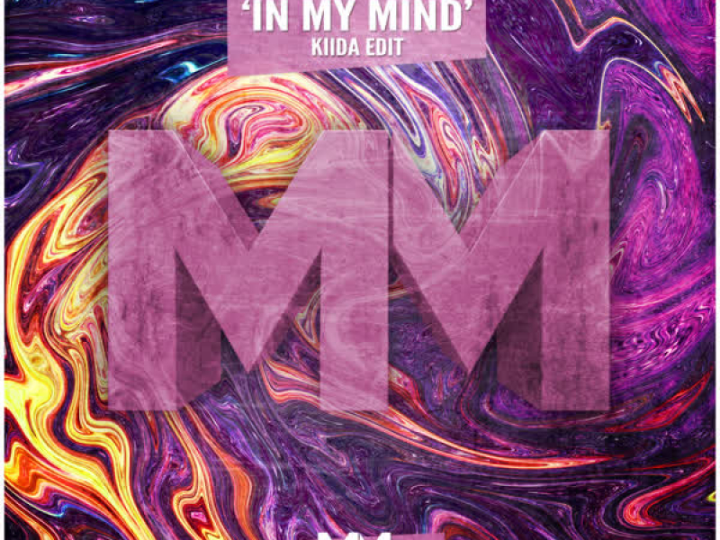 In My Mind (Kiida Edit) (Single)