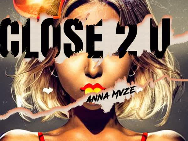 Close 2 U (Single)