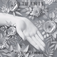 Say The Truth (Single)