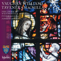 Vaughan Williams, MacMillan & Tavener: Choral Works