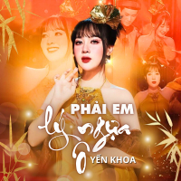 Phải Em Lý Ngựa Ô (Single)